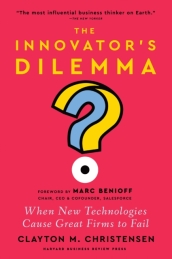 The Innovator s Dilemma