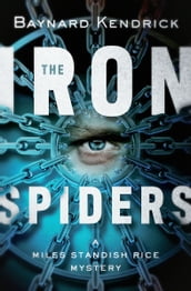The Iron Spiders