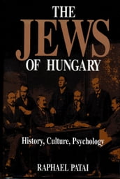 The Jews of Hungary