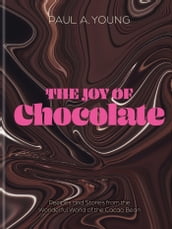 The Joy of Chocolate