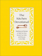 The Kitchen Devotional