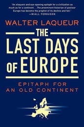 The Last Days of Europe