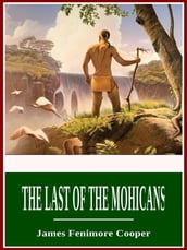 The Last Of The Mohicans