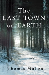 The Last Town on Earth