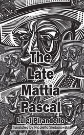 The Late Mattia Pascal