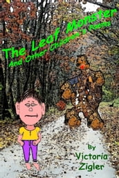 The Leaf Monster And Other Children s Poems