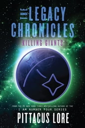 The Legacy Chronicles: Killing Giants