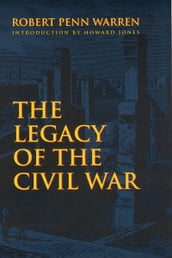 The Legacy of the Civil War