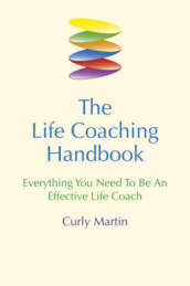 The Life Coaching Handbook