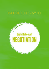 The Little Book of Negotiation