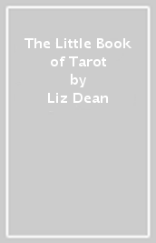 The Little Book of Tarot