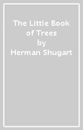 The Little Book of Trees