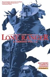 The Lone Ranger Omnibus Vol 1
