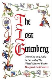 The Lost Gutenberg