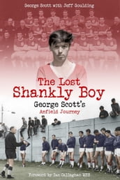 The Lost Shankly Boy