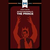 The Macat Analysis of Machiavelli s The Prince