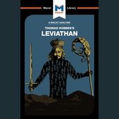 The Macat Analysis of Thomas Hobbes s Leviathan