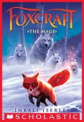 The Mage (Foxcraft, Book 3)