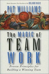 The Magic of Teamwork