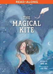 The Magical Kite