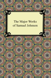 The Major Works of Samuel Johnson