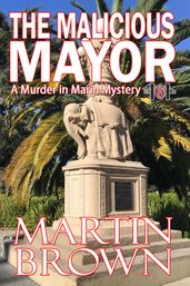 The Malicious Mayor