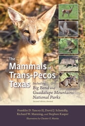 The Mammals of Trans-Pecos Texas