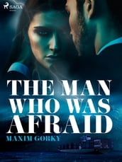 The Man Who Was Afraid