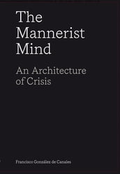 The Mannerist Mind