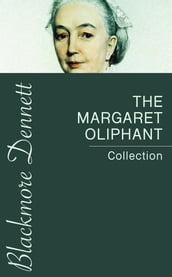 The Margaret Oliphant Collection