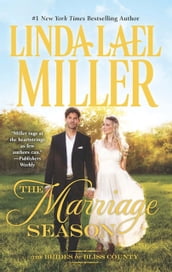 The Marriage Season (Brides of Bliss County, Book 3)