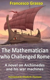 The Mathematician who Challenged Rome