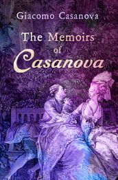 The Memoirs of Casanova