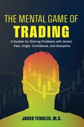 The Mental Game of Trading