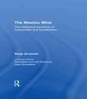 The Mestizo Mind