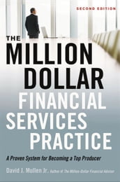 The Million Dollar Financial Services Practice