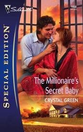 The Millionaire s Secret Baby