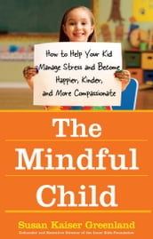 The Mindful Child