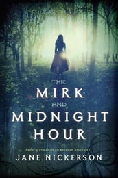 The Mirk and Midnight Hour