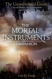 The Mortal Instruments Companion