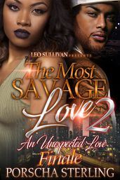 The Most Savage Love 2