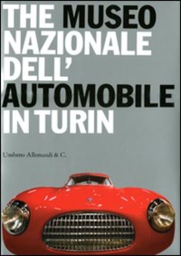 The Museo nazionale dell'automobile in Turin