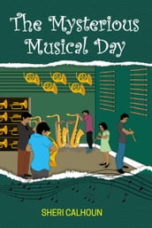 The Mysterious Musical Day