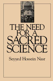 The Need for a Sacred Science