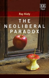 The Neoliberal Paradox