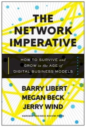 The Network Imperative