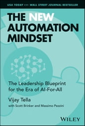 The New Automation Mindset