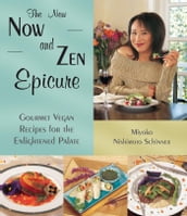 The New Now and Zen Epicure