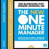 The New One Minute Manager (The One Minute Manager)