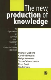 The New Production of Knowledge